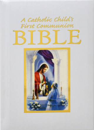 Carte Catholic Child's Traditions First Communion Gift Bible Victor Fr Hoagland