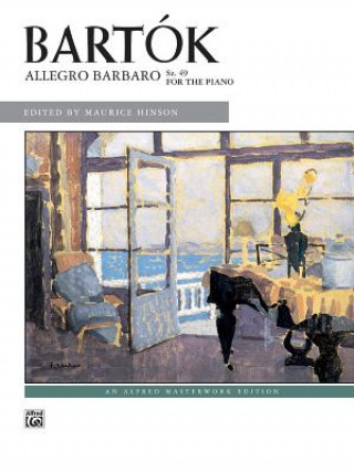 Könyv Allegro Barbaro, Sz. 49: Sheet B'La Bartk