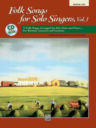 Książka Folk Songs for Solo Singers, Vol 1: Medium Low Voice, Book & CD Jay Althouse