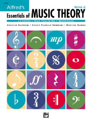 Kniha Alfred's Essentials of Music Theory, Bk 2 Morton Manus