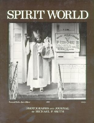Könyv Spirit World Michael Peter Smith