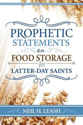 Kniha Prophetic Statements on Food Storage Cedar Fort Inc