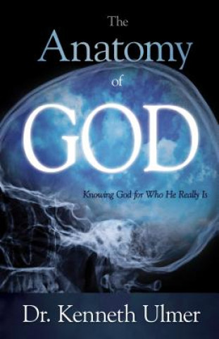 Książka Anatomy of God Kenneth Ulmer
