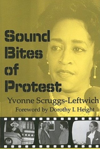 Carte Sound Bites of Protest Yvonne Scruggs-Leftwich