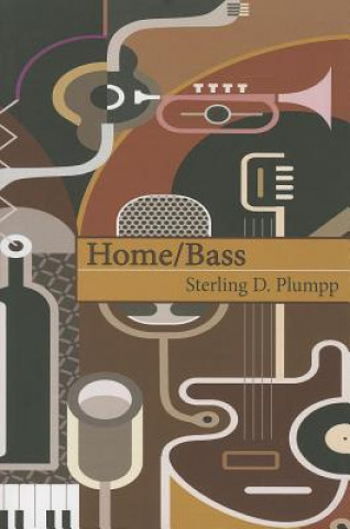 Livre Home/Bass Sterling D. Plumpp