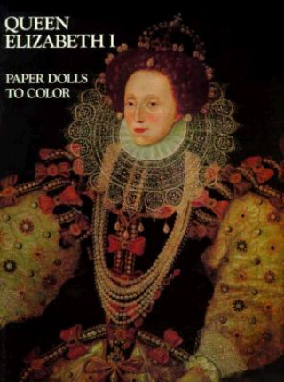 Книга Queen Elizabeth I-Coloring Book Bellerophon Books