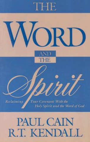 Carte Word and the Spirit Paul Cain