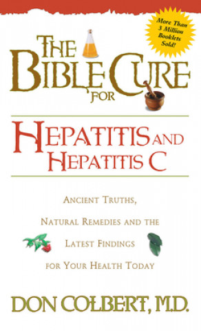 Βιβλίο Bible Cure for Hepatitis and Hepatitis C Don Colbert