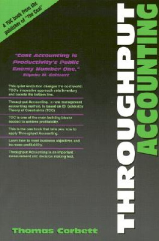 Kniha Throughput Accounting Thomas Corbett