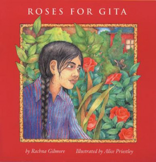 Książka Roses for Gita Rachna Gilmore