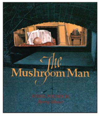 Book The Mushroom Man Ethel Pochocki