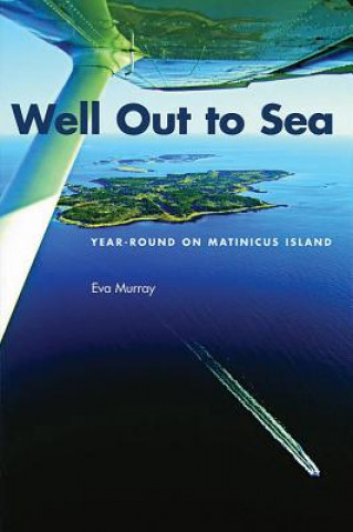 Kniha Well Out to Sea Eva Murray