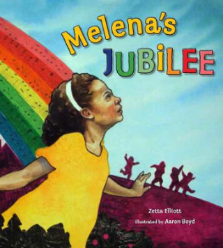 Buch Melena's Jubilee Zetta Elliott
