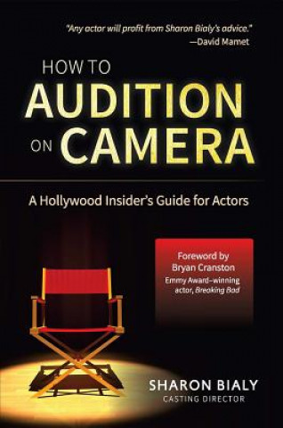 Book How To Audition On Camera Sharon Bialy