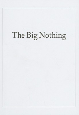 Könyv The Big Nothing Ingrid Shaffner
