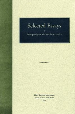 Kniha Selected Essays Michael Pomazansky