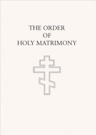 Kniha Order of Holy Matrimony Laurence Campbell