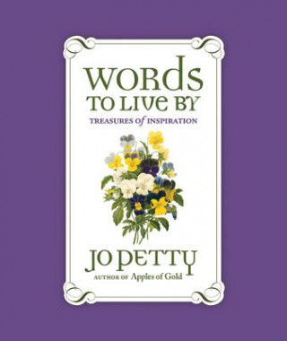 Book Words to Live by Jo Petty