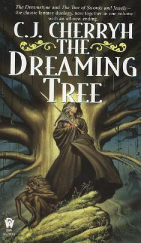 Kniha The Dreaming Tree C. J. Cherryh