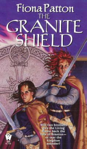 Knjiga The Granite Shield Fiona Patton