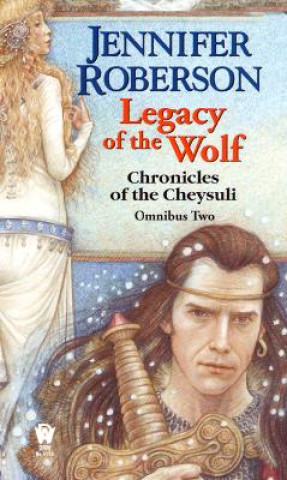 Kniha Legacy of the Wolf Jennifer Roberson