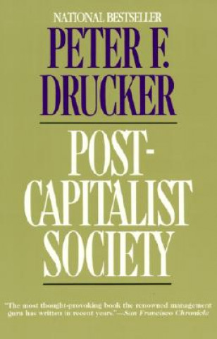 Knjiga Post-Capitalist Society Peter F. Drucker