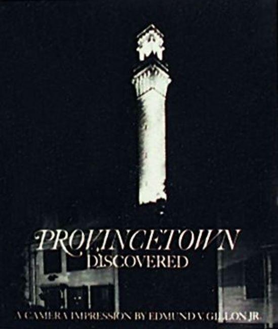 Knjiga Provincetown Discovered Edmund Vincent Gillon