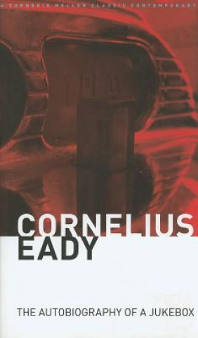 Carte Autobiography of a Jukebox Cornelius Eady