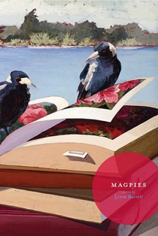 Book Magpies Lynne Barrett