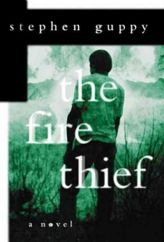 Knjiga The Fire Thief Stephen Guppy