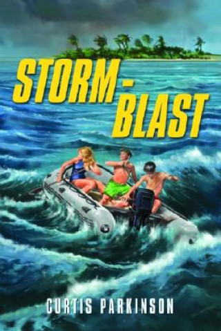 Knjiga Storm-Blast Curtis Parkinson