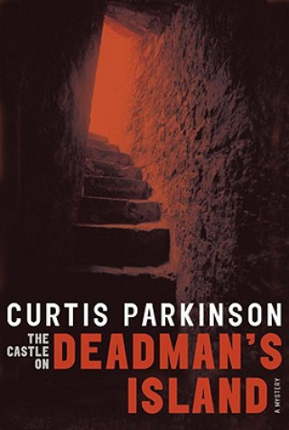 Carte The Castle on Deadman's Island Curtis Parkinson