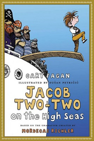 Buch Jacob Two-Two on the High Seas Cary Fagan