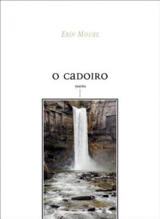 Buch O Cadoiro Erin Moure