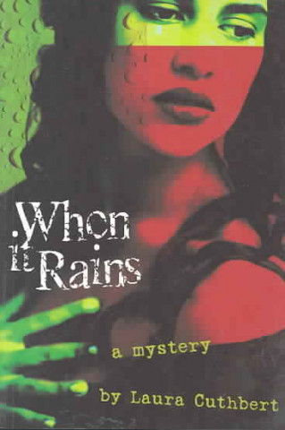 Книга When It Rains Laura Cuthbert