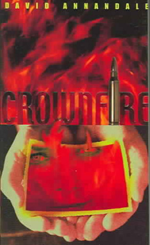 Book Crown Fire David Annandale