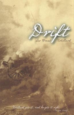 Knjiga Drift Leo Brent Robillard