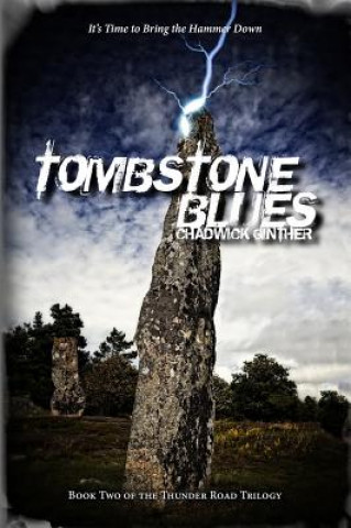 Könyv Tombstone Blues Chadwick Ginther