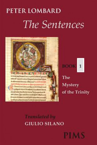 Kniha The Sentences, Book 1: The Mystery of the Trinity Peter Lombard