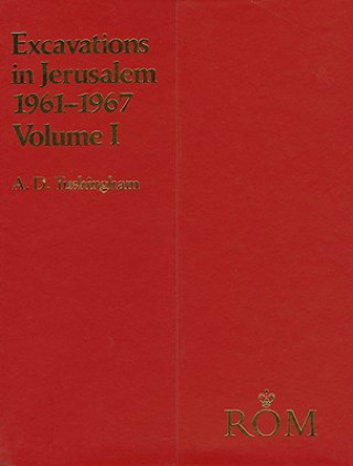 Book Excavations in Jerusalem 1961- Joint Expedition Of The British School O