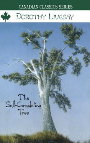 Knjiga Self-Completing Tree Dorothy Livesay