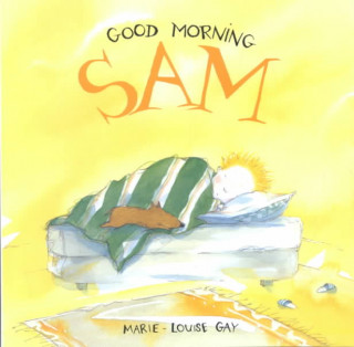 Kniha Good Morning Sam Marie-Louise Gay