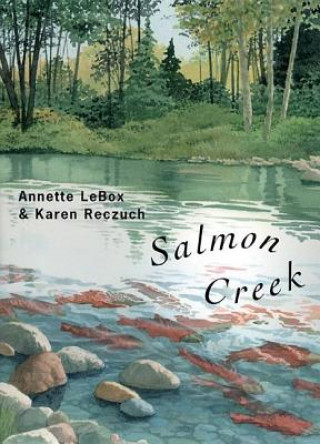 Książka Salmon Creek Annette Lebox