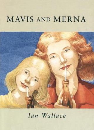 Книга Mavis and Merna Ian Wallace