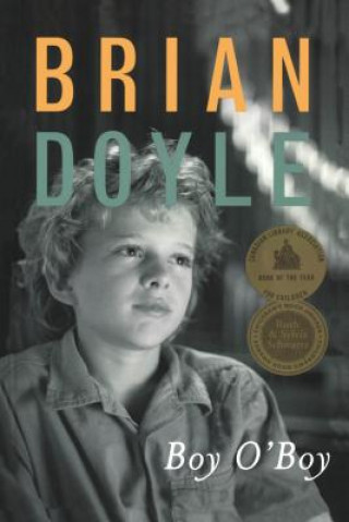 Książka Boy O'Boy Brian Doyle