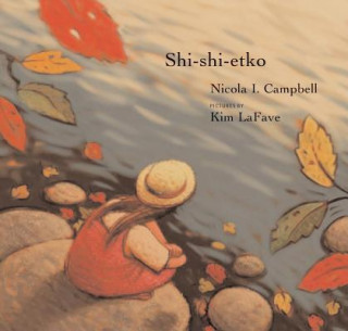 Kniha Shi-shi-etko Nicola I. Campbell
