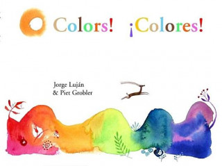 Książka Colors! !Colores! Jorge Lujan