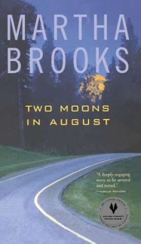 Book Two Moons in August Martha Brooks