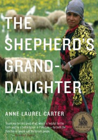 Kniha Shepherd's Granddaughter Anne Laurel Carter