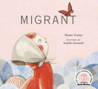 Książka Migrant Maxine Trottier